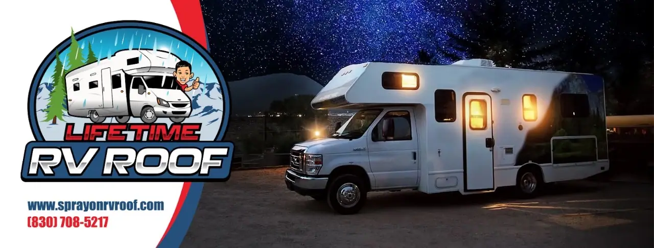 Lifetime RV Roof, RV repair in New Braunfels