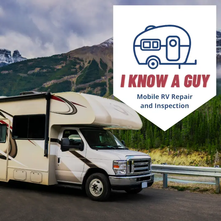 I Know A Guy Mobile RV Repair and Inspections, RV repair in Billings